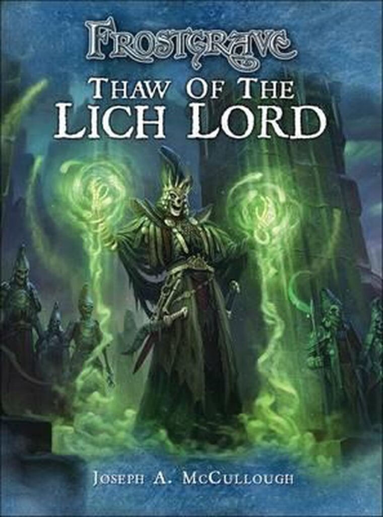 Frostgrave Thaw of the Lich Lord